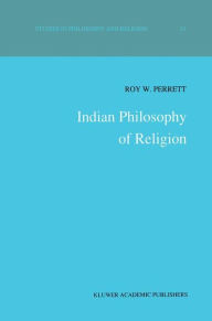 Title: Indian Philosophy of Religion, Author: R.W. Perrett