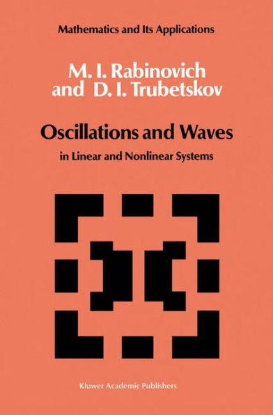 Oscillations and Waves: in Linear and Nonlinear Systems