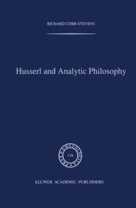 Title: Husserl and Analytic Philosophy, Author: R. Cobb-Stevens