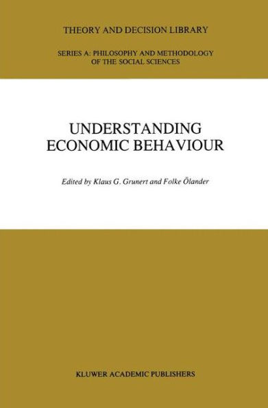 Understanding Economic Behaviour / Edition 1