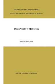 Title: Inventory Models / Edition 1, Author: Attila Chikïn