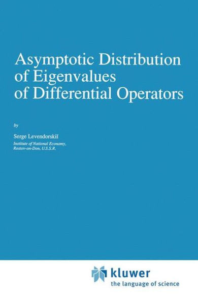 Asymptotic Distribution of Eigenvalues of Differential Operators / Edition 1