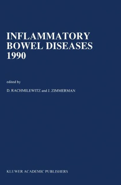 Inflammatory Bowel Diseases 1990: Proceedings of the Third International Symposium on Inflammatory Bowel Diseases, Jerusalem, September 10-13