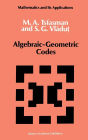 Algebraic-Geometric Codes / Edition 1