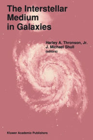 Title: The Interstellar Medium in Galaxies, Author: Harley A. Thronson Jr.