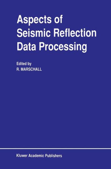 Aspects of Seismic Reflection Data Processing