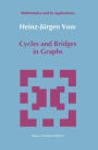 Cycles and Bridges in Graphs / Edition 1