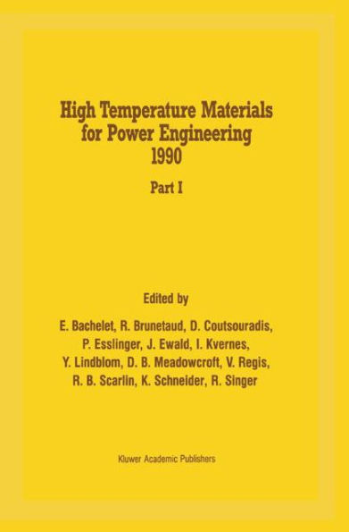 High Temperature Materials for Power Engineering 1990 / Edition 1