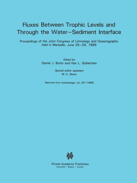 Fluxes between Trophic Levels and through the Water-Sediment Interface / Edition 1