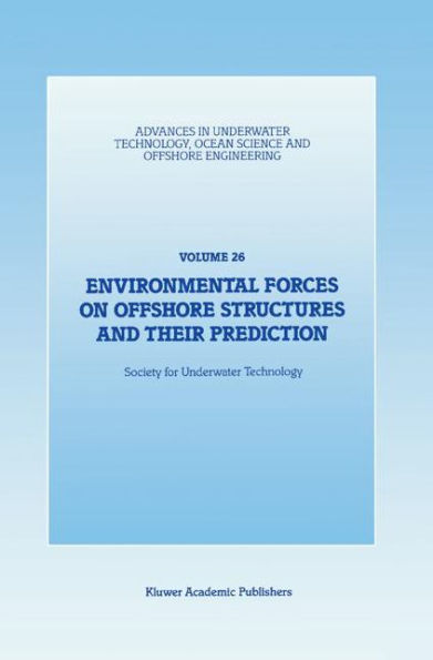 Environmental Forces on Offshore Structures and their Prediction