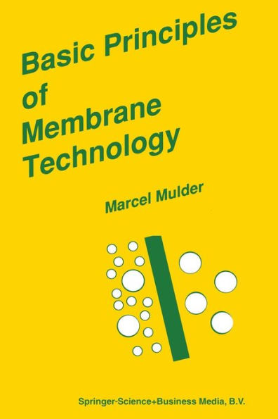 Basic Principles of Membrane Technology