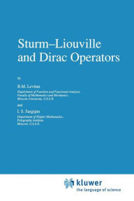 Title: Sturm-Liouville and Dirac Operators / Edition 1, Author: Levitan