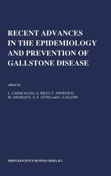 Recent Advances in the Epidemiology and Prevention of Gallstone Disease: Proceedings of the Second International Workshop on Epidemiology and Prevention of Gallstone Disease