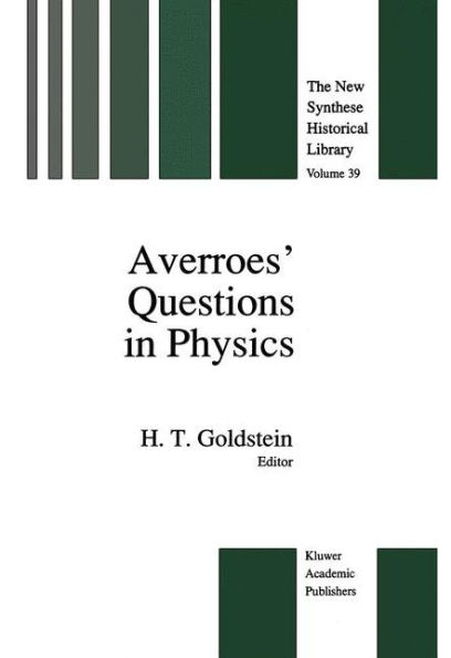 Averroes' Questions in Physics / Edition 1