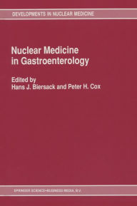 Title: Nuclear Medicine in Gastroenterology, Author: Hans J. Biersack