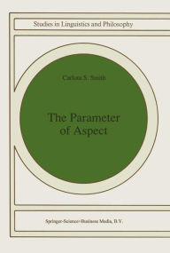 Title: The Parameter of Aspect / Edition 1, Author: C.S. Smith