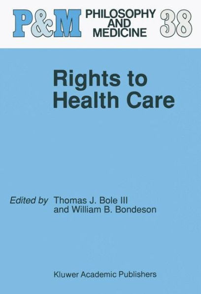 Rights to Health Care / Edition 1