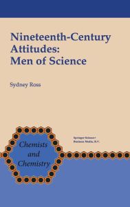 Title: Nineteenth-Century Attitudes: Men of Science, Author: Sydney Ross