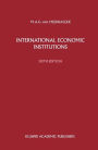 International Economic Institutions / Edition 1