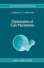 Optimization of Cam Mechanisms / Edition 1