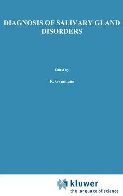 Diagnosis of salivary gland disorders / Edition 1