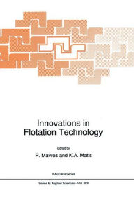 Title: Innovations in Flotation Technology / Edition 1, Author: P. Mavros