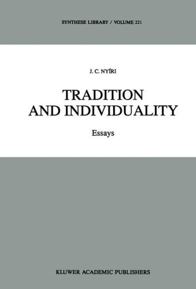 Tradition and Individuality: Essays