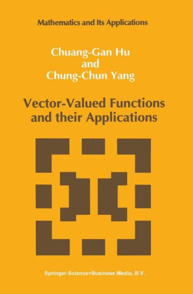Vector-Valued Functions and their Applications / Edition 1