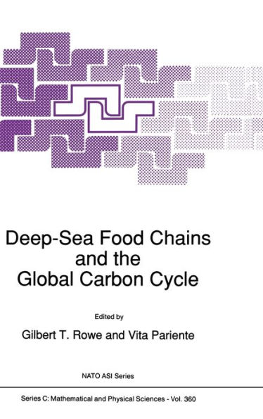 Deep-Sea Food Chains and the Global Carbon Cycle / Edition 1