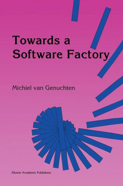 Towards a Software Factory / Edition 1