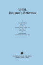 VHDL Designer's Reference / Edition 1