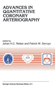 Title: Advances in Quantitative Coronary Arteriography, Author: Johan H. Reiber