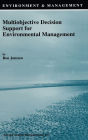 Multiobjective Decision Support for Environmental Management