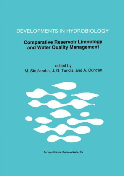 Comparative Reservoir Limnology and Water Quality Management / Edition 1