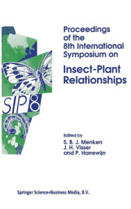 Title: Proceedings of the Eighth International Symposium on Insect-Plant Relationships, Author: S. B. Menken