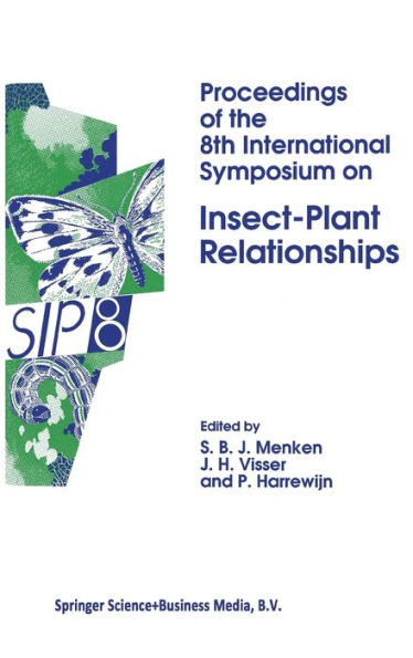 Proceedings of the Eighth International Symposium on Insect-Plant Relationships