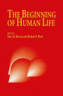The Beginning of Human Life / Edition 1