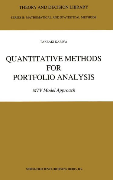 Quantitative Methods for Portfolio Analysis: MTV Model Approach