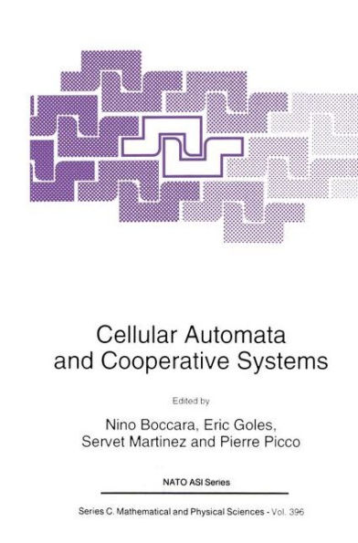 Cellular Automata and Cooperative Systems / Edition 1