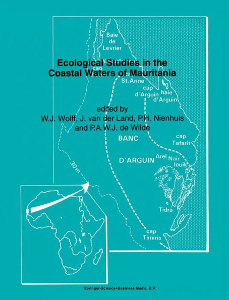 Ecological Studies in the Coastal Waters of Mauritania: Proceedings of a Symposium Held at Leiden, The Netherlands, 25-27 March 1991