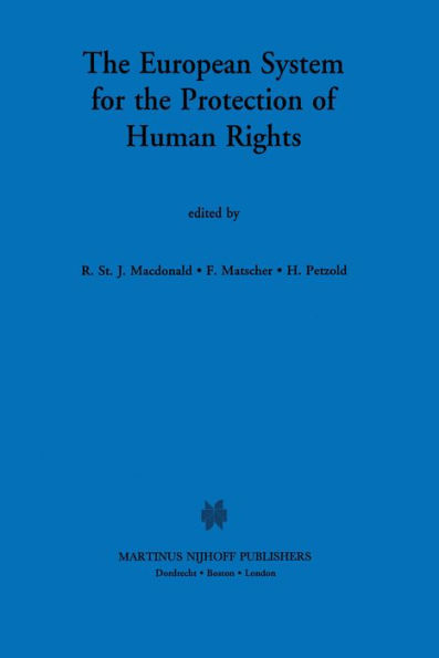 The European System for the Protection of Human Rights