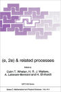 (e,2e) & Related Processes / Edition 1
