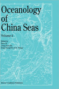 Title: Oceanology of China Seas: Volume 2, Author: Zhou Di