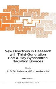 Title: New Directions in Research with Third-Generation Soft X-Ray Synchrotron Radiation Sources, Author: A.S. Schlachter