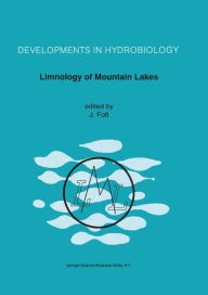 Title: Limnology of Mountain Lakes / Edition 1, Author: J. Fott