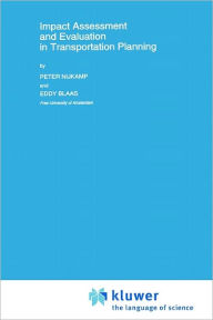 Title: Impact Assessment and Evaluation in Transportation Planning, Author: Peter Nijkamp