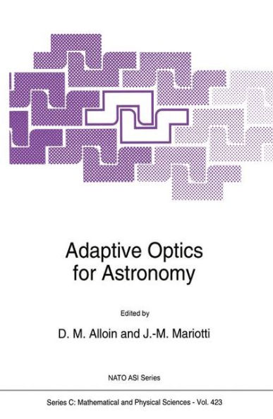 Adaptive Optics for Astronomy / Edition 1