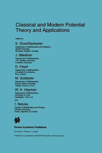 Classical and Modern Potential Theory and Applications / Edition 1