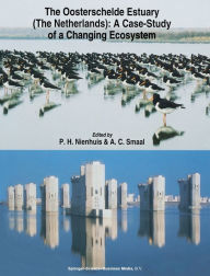 Title: Oosterschelde Estuary: A Case Study of a Changing Ecosystem, Author: P. H. Nienhuis