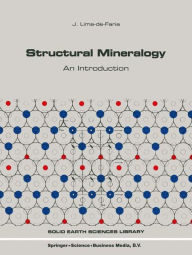 Title: Structural Mineralogy: An Introduction, Author: J. Lima-de-Faria